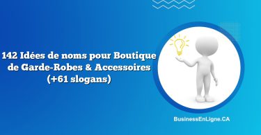 142 Idées de noms pour Boutique de Garde-Robes & Accessoires (+61 slogans)