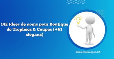 142 Idées de noms pour Boutique de Trophées & Coupes (+61 slogans)