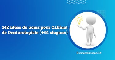 142 Idées de noms pour Cabinet de Denturologiste (+61 slogans)