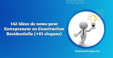 142 Idées de noms pour Entrepreneur en Construction Résidentielle (+61 slogans)