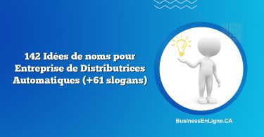 142 Idées de noms pour Entreprise de Distributrices Automatiques (+61 slogans)