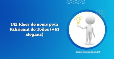 142 Idées de noms pour Fabricant de Toiles (+61 slogans)