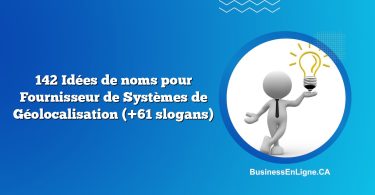 142 Idées de noms pour Fournisseur de Systèmes de Géolocalisation (+61 slogans)