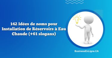 142 Idées de noms pour Installation de Réservoirs à Eau Chaude (+61 slogans)