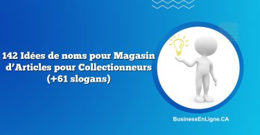 142 Idées de noms pour Magasin d’Articles pour Collectionneurs (+61 slogans)