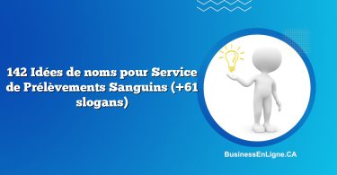 142 Idées de noms pour Service de Prélèvements Sanguins (+61 slogans)