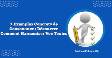 7 Exemples Concrets de Consonance : Découvrez Comment Harmoniser Vos Textes
