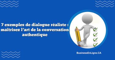 7 exemples de dialogue réaliste : maîtrisez l’art de la conversation authentique
