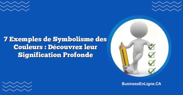 7 Exemples de Symbolisme des Couleurs : Découvrez leur Signification Profonde