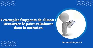 7 exemples frappants de climax : Découvrez le point culminant dans la narration