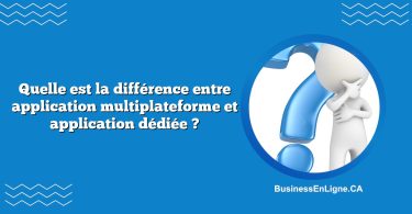 Quelle est la différence entre application multiplateforme et application dédiée ?