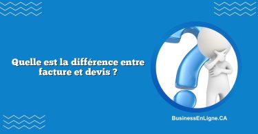 Quelle est la différence entre facture et devis ?