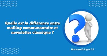 Quelle est la différence entre mailing communautaire et newsletter classique ?
