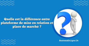 Quelle est la différence entre plateforme de mise en relation et place de marché ?