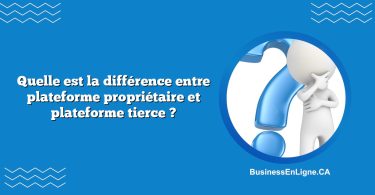 Quelle est la différence entre plateforme propriétaire et plateforme tierce ?
