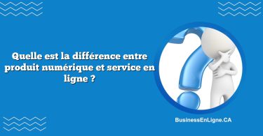 Quelle est la différence entre produit numérique et service en ligne ?