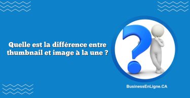 Quelle est la différence entre thumbnail et image à la une ?