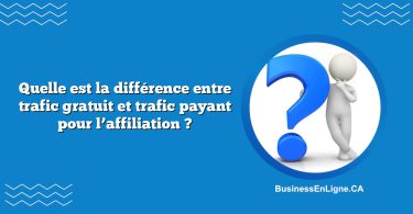 Quelle est la différence entre trafic gratuit et trafic payant pour l’affiliation ?