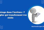 Éclairage dans l’écriture : 7 exemples qui transforment vos récits